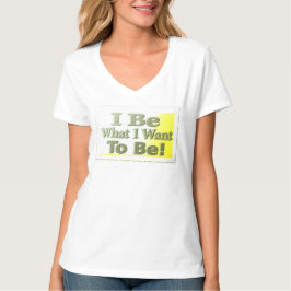 Camiseta Design Bonita Sobre "I Be"