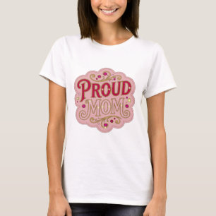 Camiseta Design Cativante com Citação PROUD MOM em Rosa