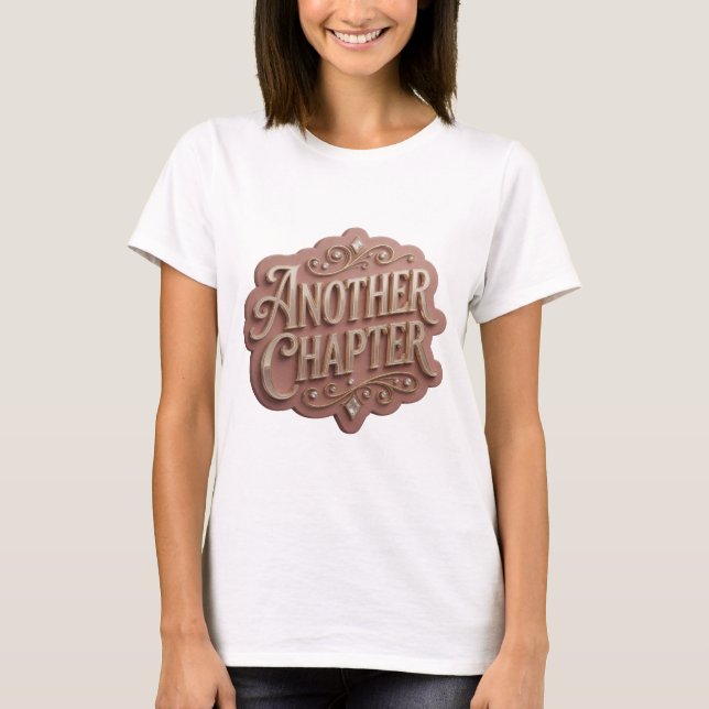 Camiseta Design Clássico Ouro ANOTHER CHAPTER Statement (Frente)