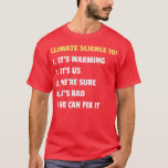 Camiseta Design da Climate Science 101<br><div class="desc">Design da Climate Science 101. Veja a seleção de camisas para as melhores peças únicas ou personalizadas de nossos compras de roupas.</div>