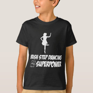Camiseta Design da superpotência de Stepdance do irlandês