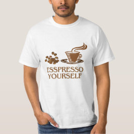 Camiseta Design da Taça Espresso Yourself