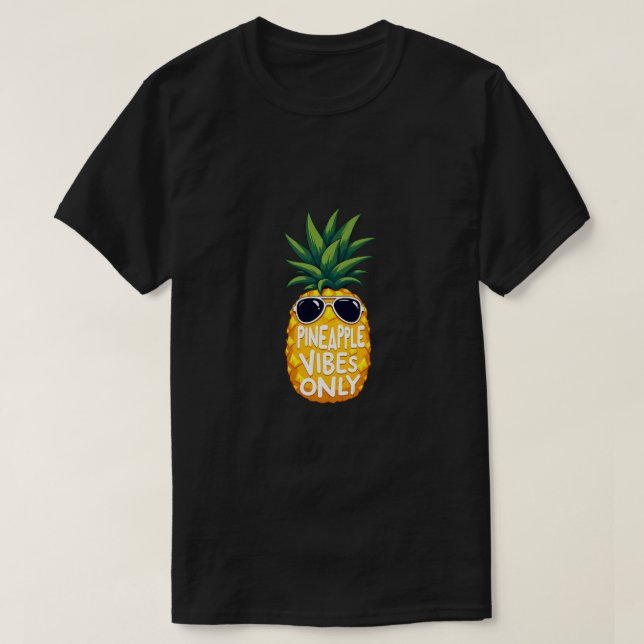 Camiseta design de ananás Legal "Apenas abacaxi" (Frente do Design)