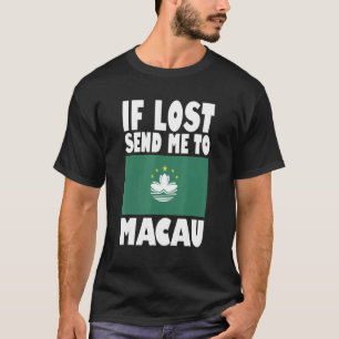 Camiseta Design de Bandeira de Macau Se perdido, envie-me p