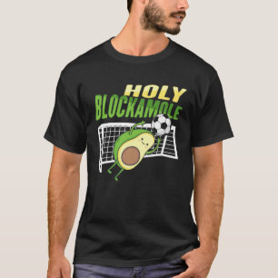 Camiseta Design De Blockamole Sagrada Para Um Detentor De F