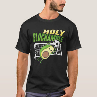 Camiseta Design De Blockamole Sagrada Para Um Detentor De F