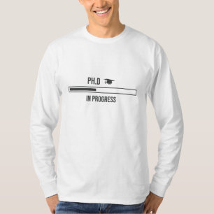 Camiseta Design de Carregamento de Phd Engraçado para Estud