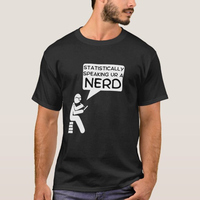 Camiseta Design de Cartoon de Nerd de fala estatística (Frente)