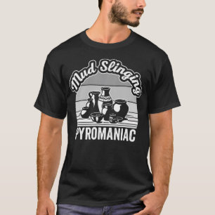 Camiseta Design de Cerâmica Piromaníaco de Lama