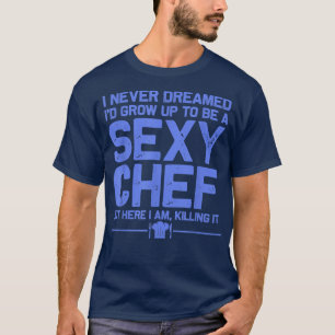 Camiseta design de chef engraçada mulheres seduzindo cozinh