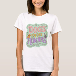 Camiseta Design de Citação "Cães Antes dos Humanos" Roxo Di