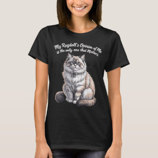Camiseta Design de Citação da Opinião dos Meus Ragdolls sob