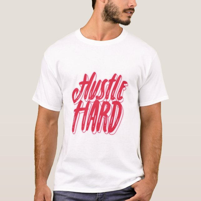 Camiseta Design de citação de Hustle e Heart (Frente)