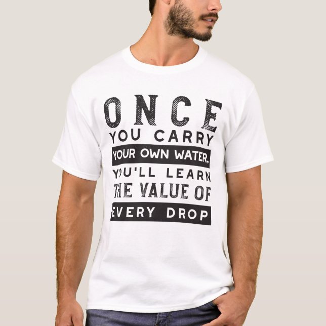 Camiseta Design de Citação de Sabedoria - Valor de Cada Lar (Frente)