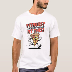 Camiseta Design de Comida Divertida Humor de Pizza