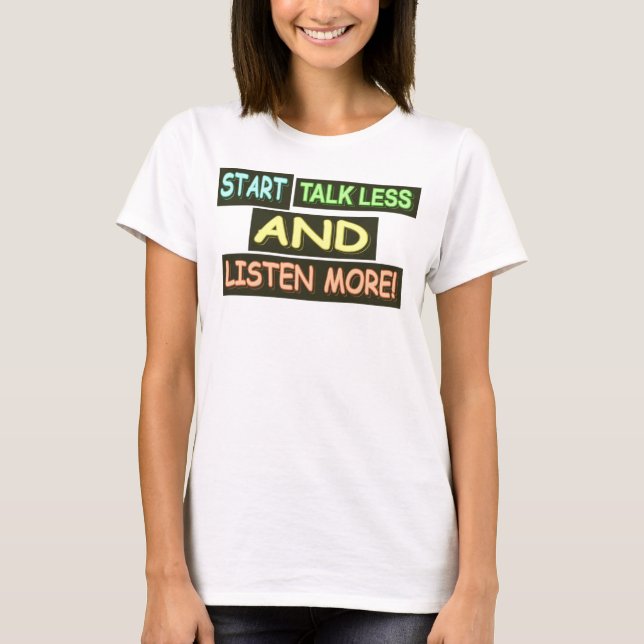 Camiseta Design de Expressão Bela "Fale Menos". Comprar Ago (Frente)