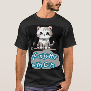 Camiseta Design de Gato Adorável - A vida é melhor com Gato