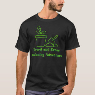 Camiseta Design de jardinagem de erros de trowel