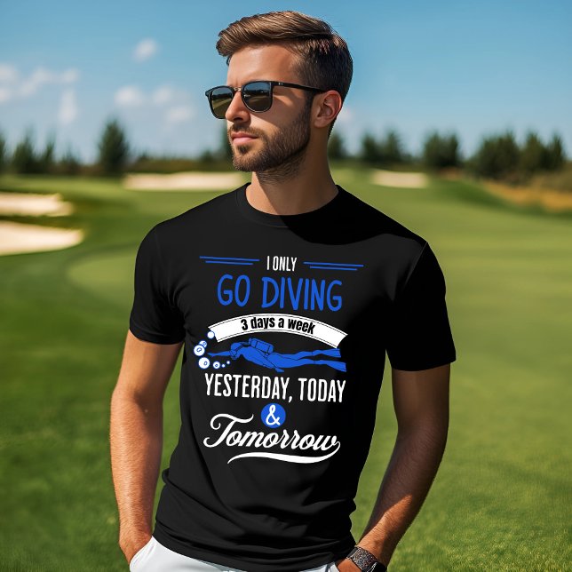 Camiseta Design de mergulho Fanático - 3 Dias por Semana (Criador carregado)