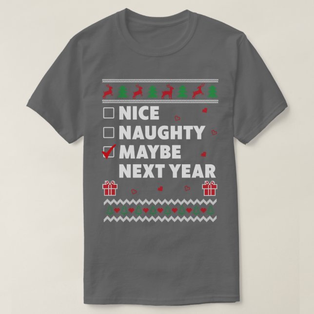 Camiseta Design de Natal Feio, Fodida, Talvez Próximo (Frente do Design)