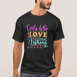 Camiseta Design de Pesca para Meninas que Amam Pescar Melho