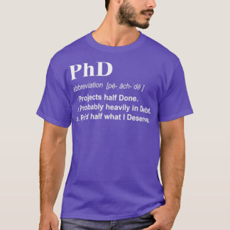 Camiseta Design de Presente de Definição Engraçado 3 PhD pa