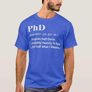 Camiseta Design de Presente de Definição Engraçado 3 PhD pa