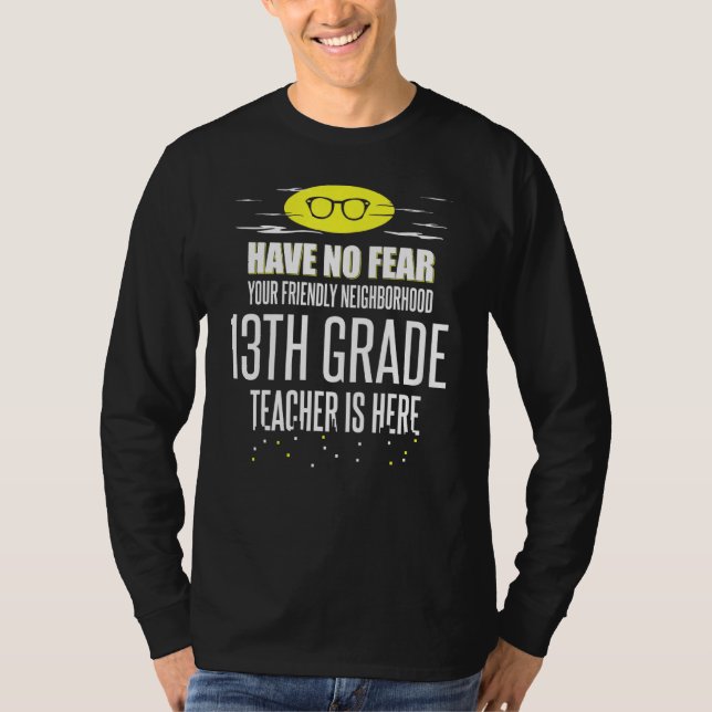 Camiseta Design de Professores da Classe Super 13 - Não Ten (Frente)