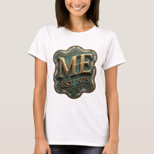 Camiseta Design de slogan ME EST 1975 em ouro limpo