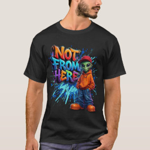 Camiseta Design de streetwear alienígena engraçado não daqu