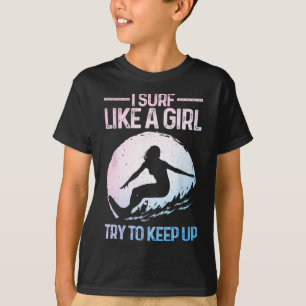 Camiseta Design de surfista engraçado como uma garota para
