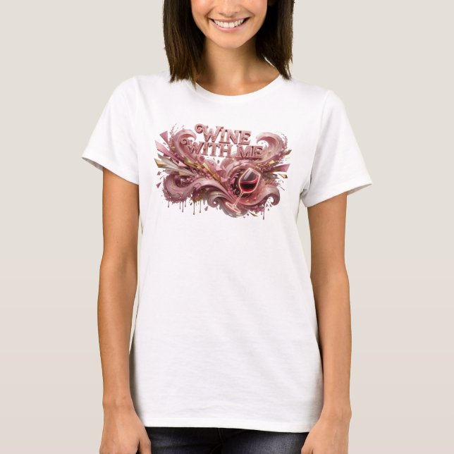 Camiseta Design de texto atraente VINO COMIGO em rosa (Frente)