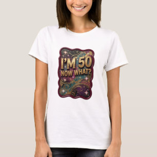 Camiseta Design de texto Dourado Atraente EU TENHO 50 AGORA