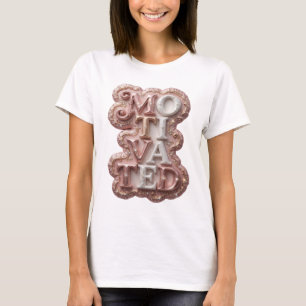 Camiseta Design de texto MOTIVADO Rosa Crocante