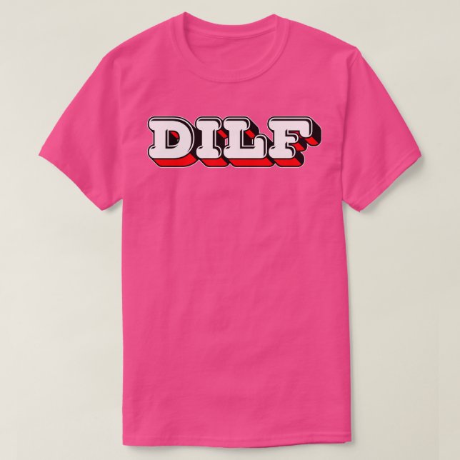 Camiseta DESIGN de Tipografia do Estilo Retro DILF (Frente do Design)
