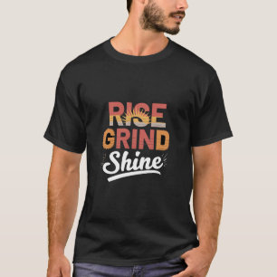 Camiseta Design de Tipografia Motivada do Rise Grind