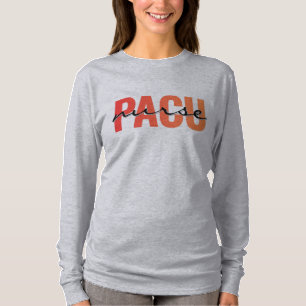 Camiseta Design de Tipografia Negrito Enfermeira PACU