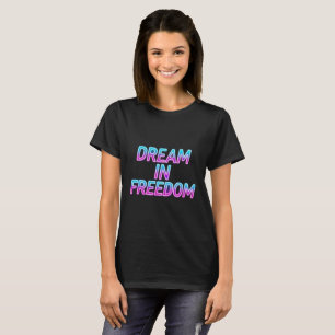 Camiseta Design de Tipografia Neon Sonhe em Liberdade