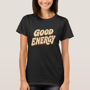 Camiseta Design de Tipografia Vintage de Boa Energia