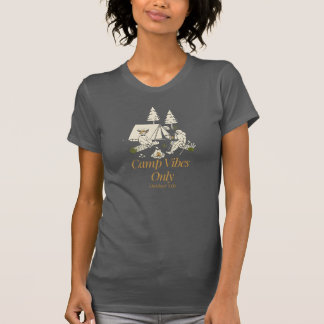 Camiseta Design de Vida ao Ar Livre com Vibrações de Acampa