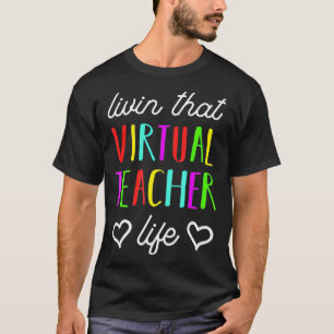 Camiseta Design De Vida Do Professor Virtual Para Voltar À