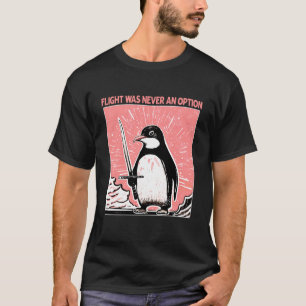 Camiseta Design de Voo Nunca Foi uma Opção