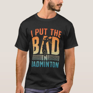 Camiseta Design Divertido de Badminton para Homens Mulheres