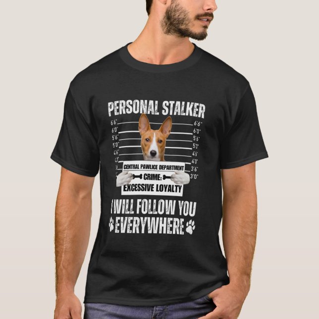 Camiseta Design Divertido de Cachorro Stalker Pessoal - Bas (Frente)