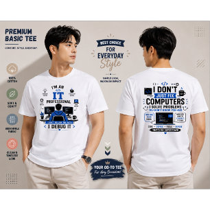 Camiseta Design Divertido de Profissional de TI - Citação d