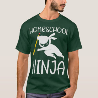 Camiseta Design do Homeschooler Ninja Learning Homeschoolin
