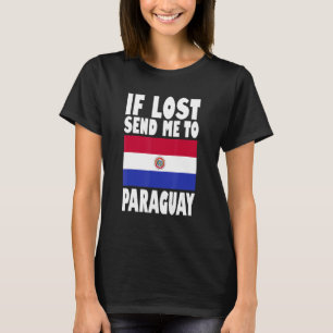 Camiseta Design do Paraguai Se perdido me envie para o Para