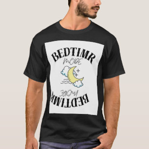 Camiseta Design DO T-SHIRT DO MODO BEDTIME