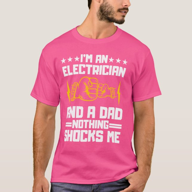 Camiseta Design Elétrico Engraçado Para Elétrica De Pai Mas (Frente)