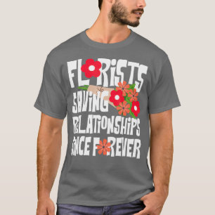 Camiseta Design Florista Engraçado Para Floristas
